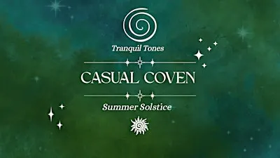 Summer Solstice - Casual Coven