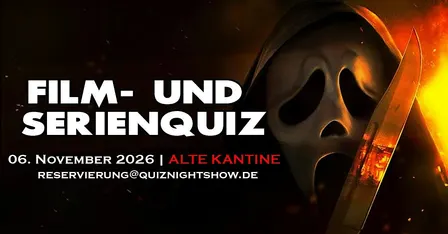 Quiz Night #593 - Film- und Serienspezial (mit Party danach)