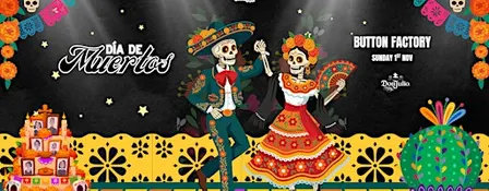 Día de Muertos | Button Factory | Dublin