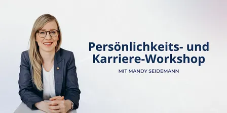 Persönlichkeits- und Karriere-Workshop 24.11.2026