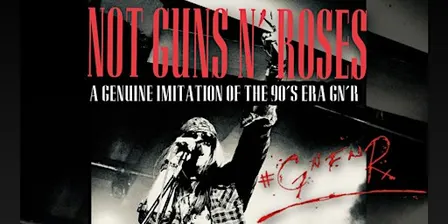 Not Guns N ' Roses
