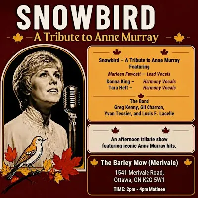 SNOWBIRD, A Tribute to Anne Murray Show