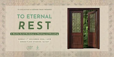 To Eternal Rest: A Washing and Shrouding Workshop