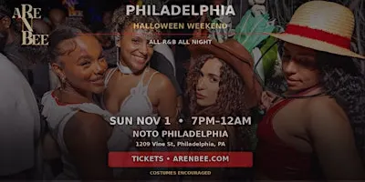 ARE N BEE Philadelphia: R&B’s Not Dead — Halloween Weekend