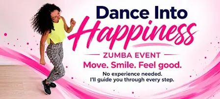 Dance Into Happiness - Zumba Event