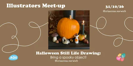 Bring a Spooky Object Still Life drawing / Norwich illustrator meet-up