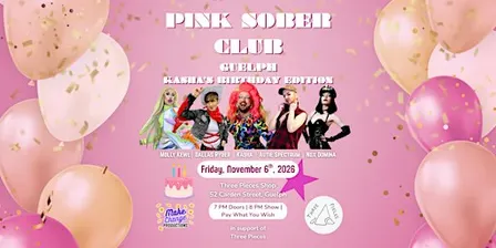 Pink Sober Club - Guelph - Kasha's Birthday Edition!
