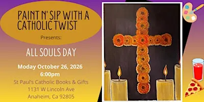 Paint n' Sip With a Catholic Twist All Souls Day