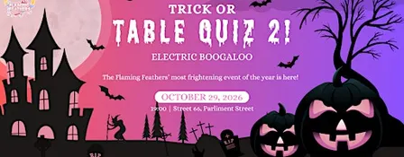TRICK OR TABLE QUIZ 2 - ELECTRIC BOOGALOO