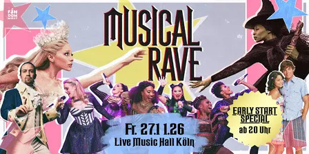 Musical Rave • Early Special • Live Music Hall Köln