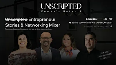 Unscripted: Entrepreneur Stories & Networking Mixer