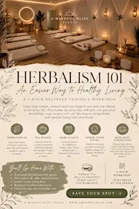 Herbalism 101 - An Easier Way to Healthy Living