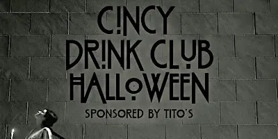 CINCY DRINK CLUB HALLOWEEN