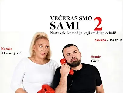Večeras smo sami 2 - Edmonton