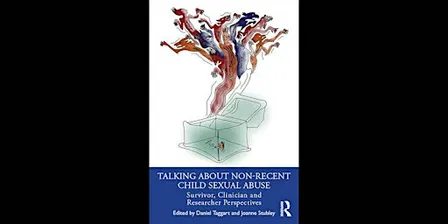 Book Launch: 'Talking about non-recent child sexual abuse'