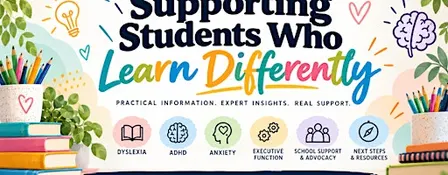 Supporting Students Who Learn Differently
