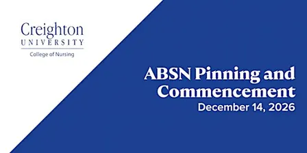 ABSN Pinning and Commencement - Omaha, NE