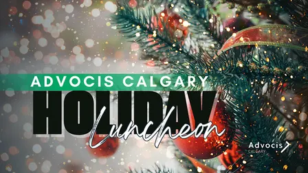 Advocis Calgary: 2026 Annual Holiday Luncheon
