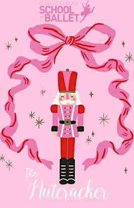 The Nutcracker - Sat, Dec 5th @7:30pm