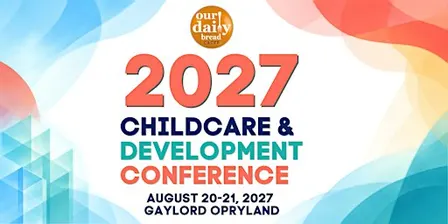2027 Nourish & Flourish Child Care Conference