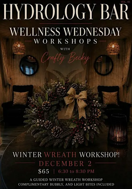 Wellness Wednesday Workshop: Winter Wreath Edition
