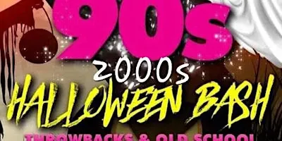 209s 90s2000s HALLOWEEN BASH- SPECIAL GUEST BILLBOARDS "DRU DOWN"