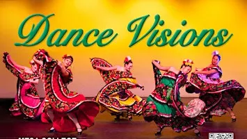Dance Visions: Saturday, November 7. 4:30 pm