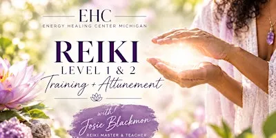 Usui Reiki Level 1 & 2 Training + Attunement