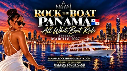 Rock The Boat Panama 2027 | All White Boat Ride