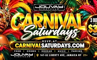 Carnival Saturdays at Jouvay, Ladies free all night w/rsvp