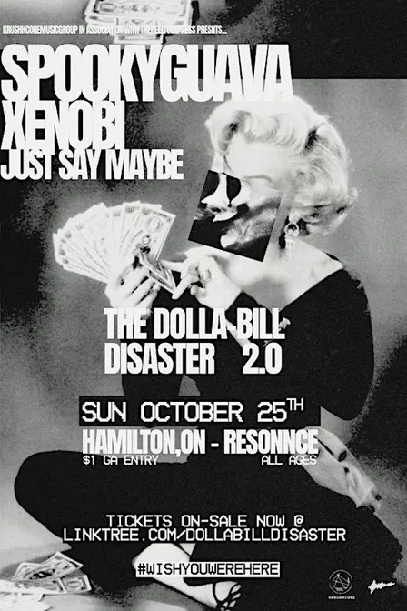 THE DOLLA BILL DISASTER 2.0