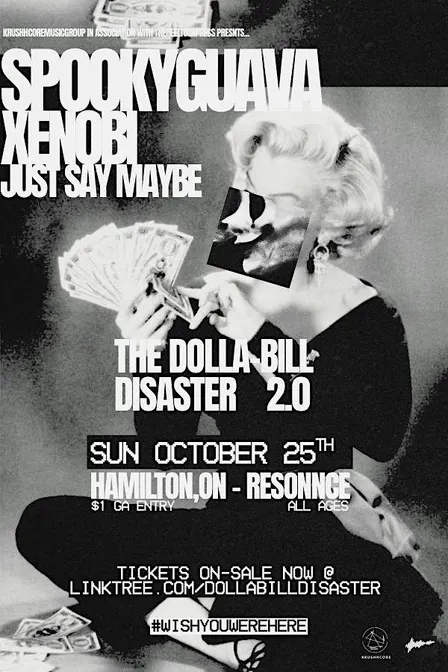 THE DOLLA BILL DISASTER 2.0