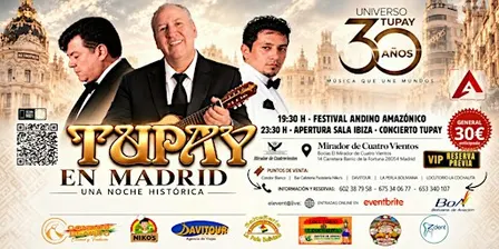 TUPAY EN MADRID – UNA NOCHE HISTÓRICA