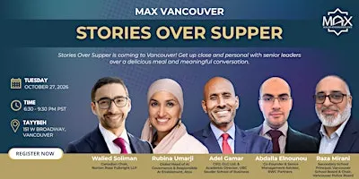 MAX Stories Over Supper - Vancouver Edition