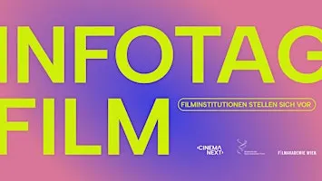 INFOTAG FILM -  Förderstellen stellen sich vor
