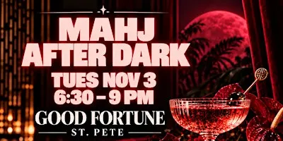 Mahj After Dark