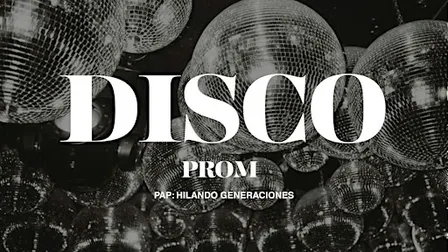 DISCO PROM - PAP HILANDO GENERACIONES