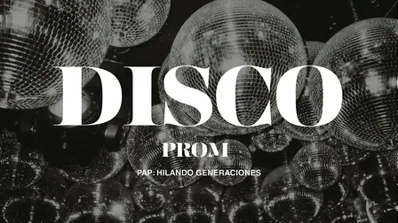 DISCO PROM - PAP HILANDO GENERACIONES