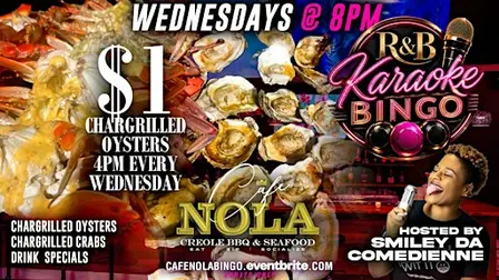 R&B Bingo Wednesdays! Chargrilled Oysters, Crabs, Full Menu, Drinks, Vibes