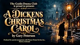 A Dickens Christmas Carol - 7:30 pm show