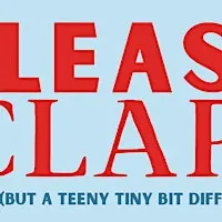 PLEASE CLAP! At Kbird Bar