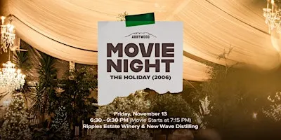 Abbywood Presents: The Holiday Movie Night