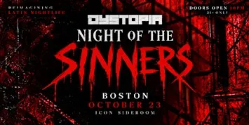 Dystopia: Night of the Sinners - Boston