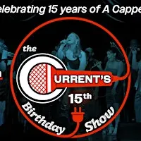 The Current's 15th Birthday Show