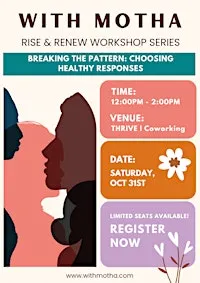 Breaking the Pattern: Choosing Healthy Responses