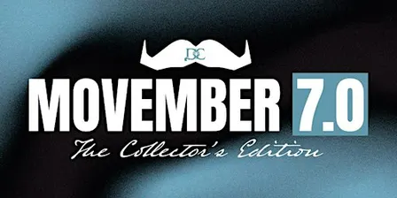 Movember 7.0: The Collector's Edition presented by Diamond Cellar