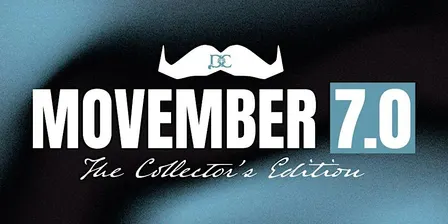 Movember 7.0: The Collector's Edition presented by Diamond Cellar