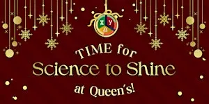 TIME for Science to Shine at Queen's!