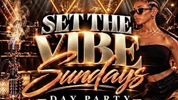 Set the vibe Sundays Oct 25th 2026