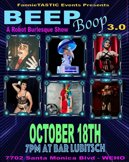 Beep Boop 3.0 - Robot Themed Burlesque